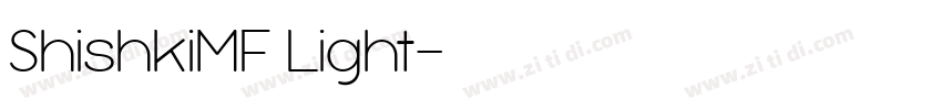 ShishkiMF Light字体转换